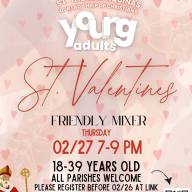 Young Adults St. Valentine's Friendly Mixer - February 27