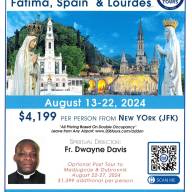 Pilgrimage to Fatima, Spain and Lourdes - August 13-22, 2024